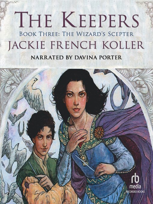 Title details for The Wizard's Scepter by Jackie French Koller - Available